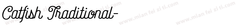 Catfish Traditional字体转换